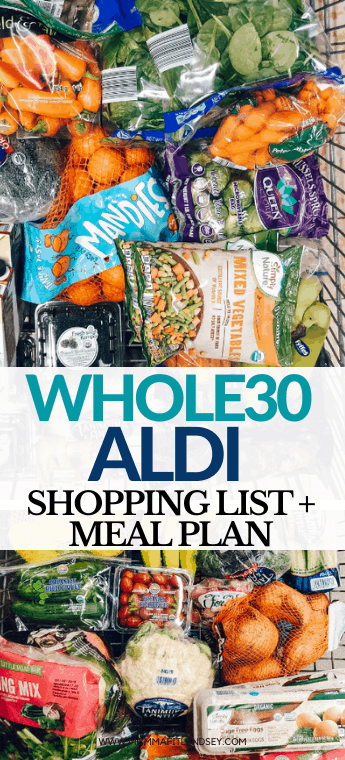 Whole30 Aldi shopping list and recipes for doing whole30 on a budget. Free meal plan and shopping list included!