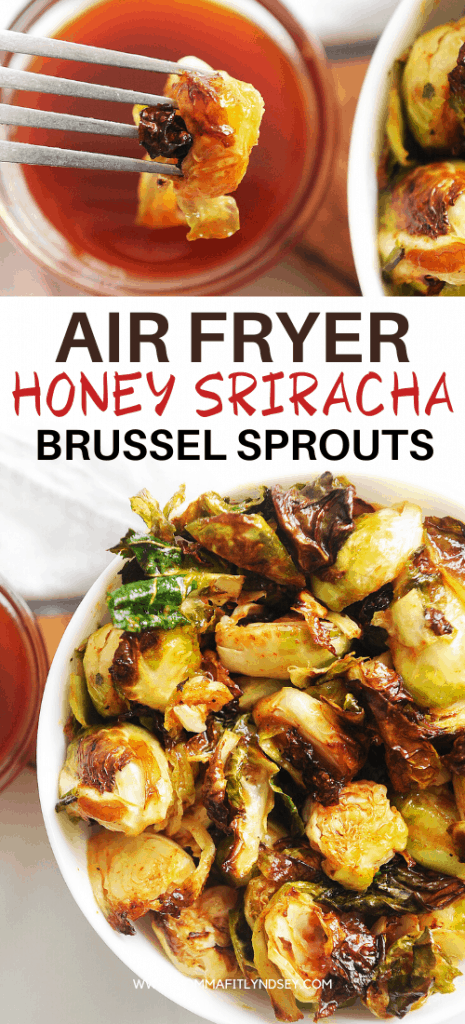Honey Sriracha brussel sprouts are an easy and healthy side dish loaded with flavor!  These crispy brussel sprouts can be made in the air fryer or oven!