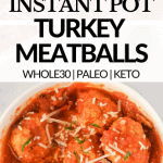 Healthy Instant Pot turkey meatballs with sauce are easy to make with only 5 ingredients!  Ground turkey, garlic, almond flour, salt and olive oil create deliciously moist gluten free, keto Whole30 meatballs in just minutes!